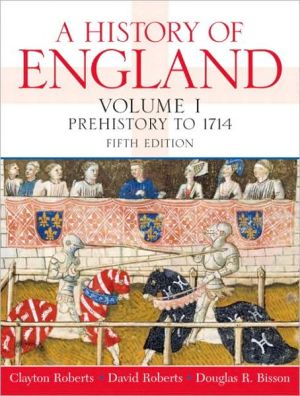 Book A History of England, Volume 1 (Prehistory to 1714) (5th Edition) free