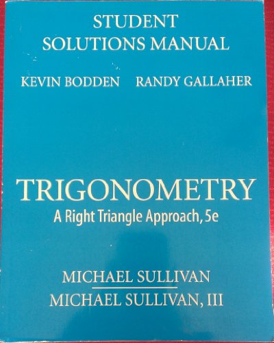 Book Student Solutions Manual for Trigonometry: A Right Triangle Approach (5th Edition) free