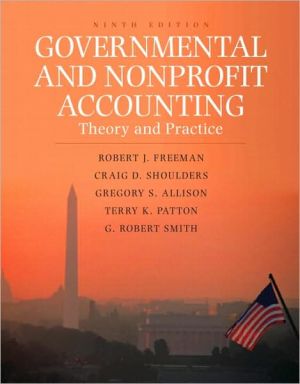 Book Governmental and Nonprofit Accounting: Theory and Practice free