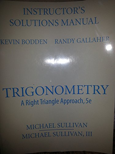 Book Instructors Solutions Manual- Trigonometry - A Right Angle Approach 5e free