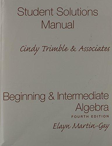 Book Beginning and Intermediate Algebra: Student Solutions Manual - Component free