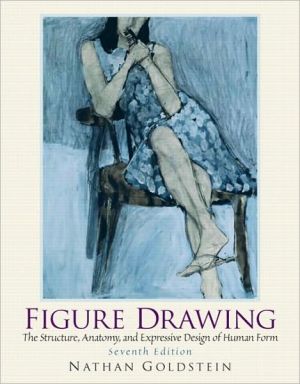 Book Figure Drawing: The Structural Anatomy and Expressive Design of the Human Form (Mysearchlab Series for Art) free