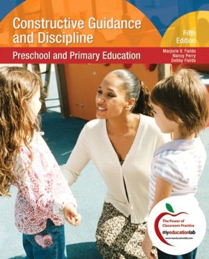Book Constructive Guidance and Discipline: Preschool and Primary Education (5th Edition) free