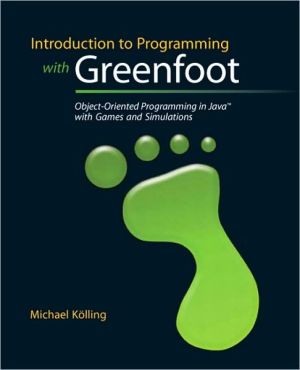 Book Introduction to Programming with Greenfoot: Object-Oriented Programming in Java with Games and Simulations free