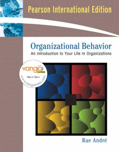 Book Organizational Behavior: An Inroduction To Your Life In Organizations (international Edition) free
