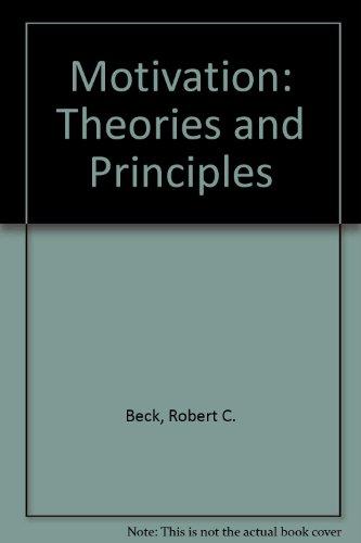 Book Motivation: Theories And Principles free Book Motivation: Theories And Principles free