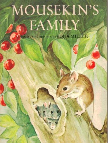 Book Mousekin's Family by Edna Miller (1972-08-01) free