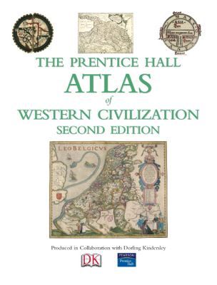 Book The Prentice Hall Atlas of Western Civilization (2nd Edition) free