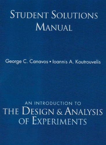 Book Student Solutions Manual for Introduction to the Design & Analysis of Experiments free