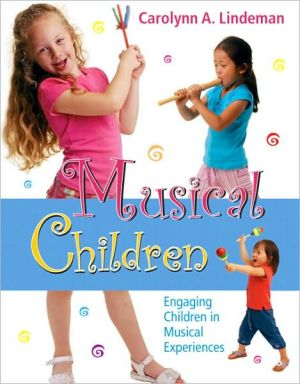 Book Musical Children : Engaging Children in Musical Experiences free