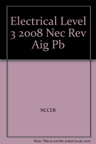 Book Electrical Level 3 2008 NEC Rev AIG PB free