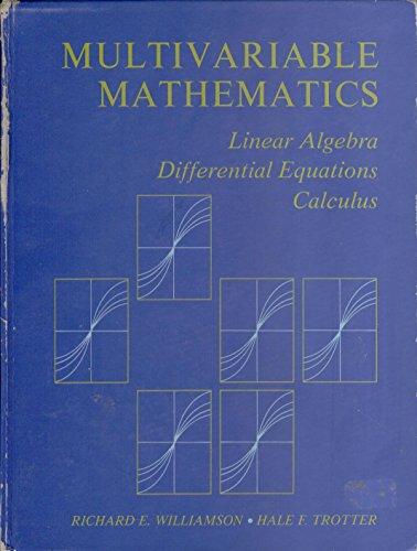 Book Multivariate Mathematics, Linear Algebra, Differential Equations Calculus free