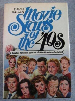 Book Movie stars of the '40s: A complete reference guide for the film historian or trivia buff free