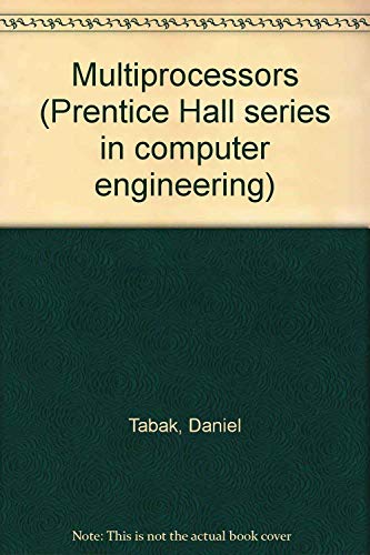 Book Multiprocessors (prentice Hall Series In Computer Engineering) free