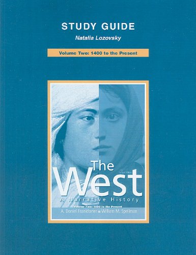 Book Study Guide for The West: A Narrative History (Combined Volume and Volume 2) free