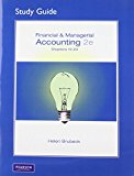 Book Study Guide to Financial and Managerial Accounting, Chapters 15-23 (Chapters 12-25) free