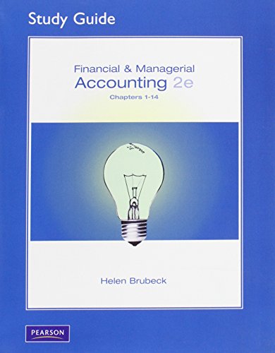 Book Study Guide to Financial & Managerial Accounting, Chapter 1-14 (Chapters 1-13) free