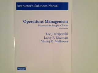 Book Instructor's Solutions Manual for Operations Management: Processes & Supply Chains. 9th Edition. free