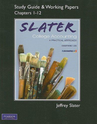 Book Study Guide & Working Papers 1-12 for College Accounting (Chapters 1-12) free