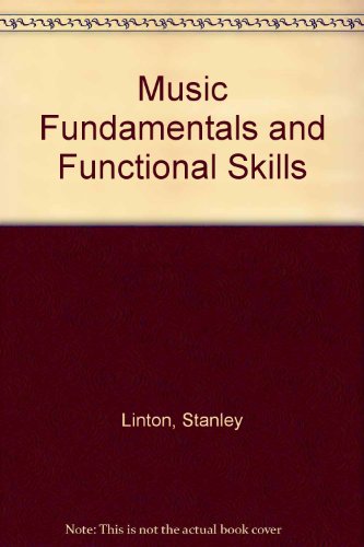Book Music Fundamentals and Functional Skills free