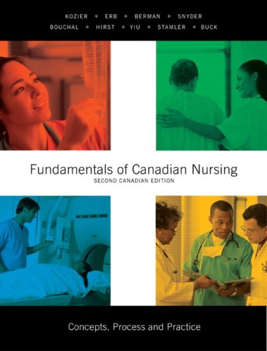 Book Fundamentals of Canadian Nursing: Concepts, Process, and Practice, Second Canadian Edition (2nd Edition) free