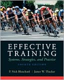 Book Effective Training: Systems, Strategies, and Practices free