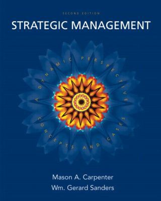 Book Strategic Management, A Dynamic Perspective: Concepts and Cases free