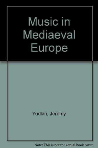 Book Music in Medieval Europe (Prentice Hall history of music series) free