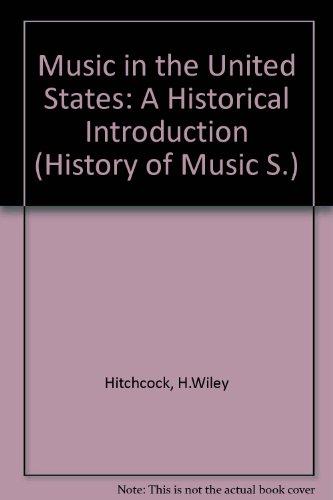 Book Music In the United States a Historical Introduction free