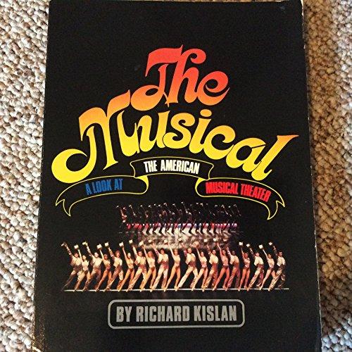 Book The Musical: A Look at the American Musical Theater (A Spectrum Book) free