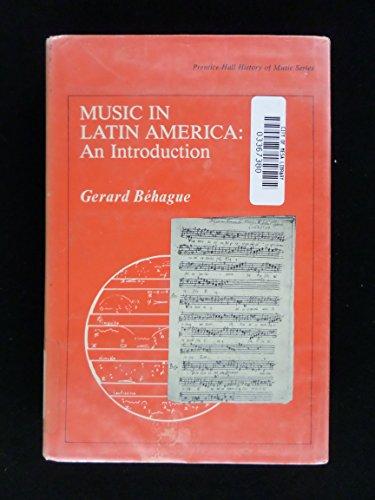 Book Music in Latin America, an introduction (Prentice-Hall history of music series) free