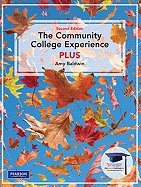 Book The Community College Experience Plus + Mystudentsuccesslab With Pearson Etext Access Card (MyStudentSuccessLab (Access Codes)) free
