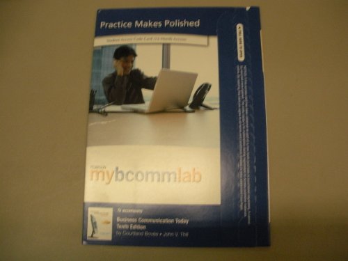 Book Business Communication Today: Mybcommlab + Full Ebook Student Access Code Card For 12-month Access free