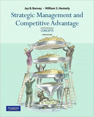 Book Strategic Management and Competitive Advantage: Concepts, 3rd Edition free