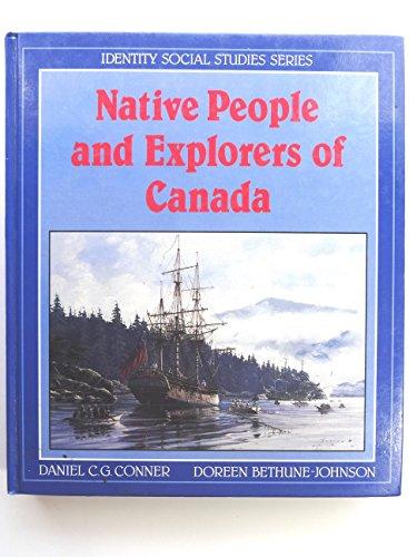 Book Native People and Explorers of Canada (Canadiana Scrapbook Series) free