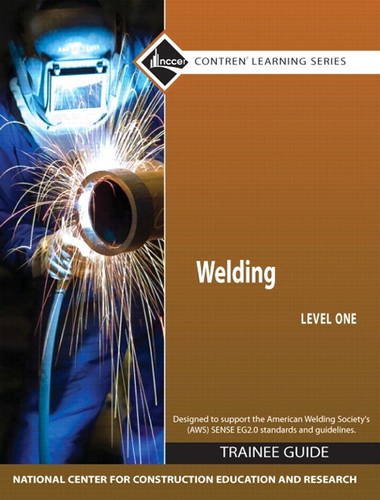 Book Welding Level 1 Trainee Guide, Loose-Leaf (4th Edition) free
