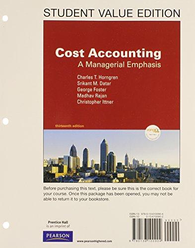 Book Cost Accounting: A Managerial Emphasis, Student Value Edition free