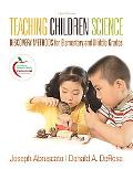 Book Teaching Children Science: Discovery Methods for Elementary and Middle Grades (with MyEducationLab) (3rd Edition) free