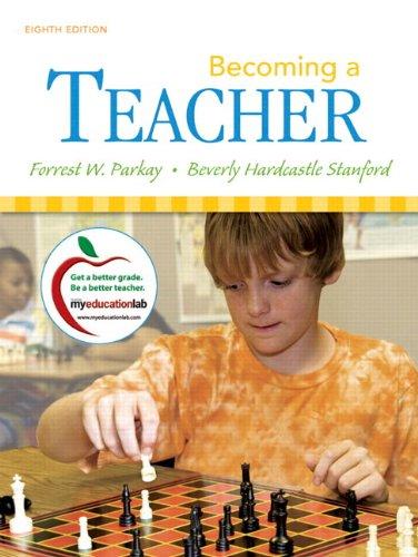 Book Becoming a Teacher (with MyEducationLab) (8th Edition) free
