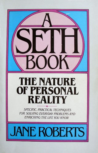Book The Nature of Personal Reality : A Seth Book free