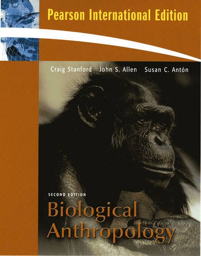 Book Biological Anthropology: The Natural History Of Humankind free