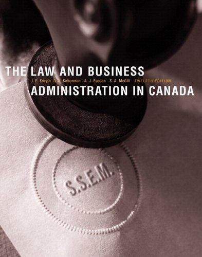 Book The Law and Business Administration in Canada, Twelfth Edition with Companion Website (12th Edition) free