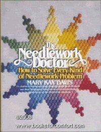 Book The Needlework Doctor: How to Solve Every Kind of Needlework Problem free