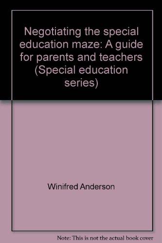 Book Negotiating the special education maze: A guide for parents and teachers (Special education series) free