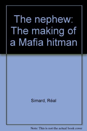 Book THE NEPHEW.  The Making of a Mafia Hitman free