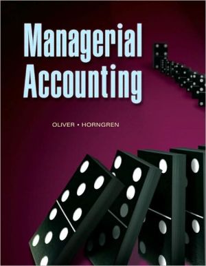 Book OLIVER: MANAGERIAL ACCOUNTING _p1 free