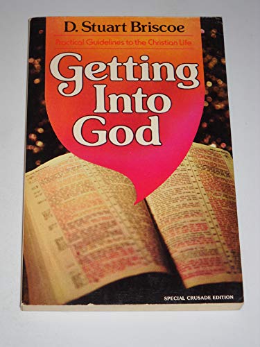 Book Getting into God: Practical Guidelines to the Christian Life free