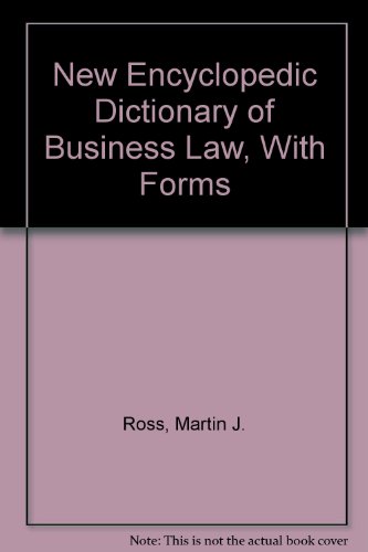 Book New Encyclopedic Dictionary of Business Law, With Forms free