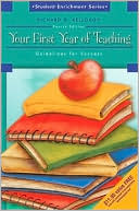 Book Your First Year of Teaching: Guidelines for Success (4th Edition) free