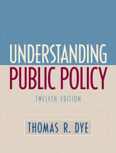 Book Understanding Public Policy (12th Edition) free